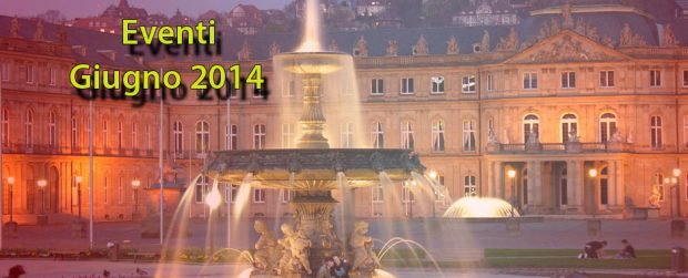 Stoccarda: prossimi Giugno 20014