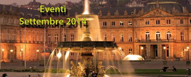 Stoccarda e BW: prossimi eventi in Settembre 2014