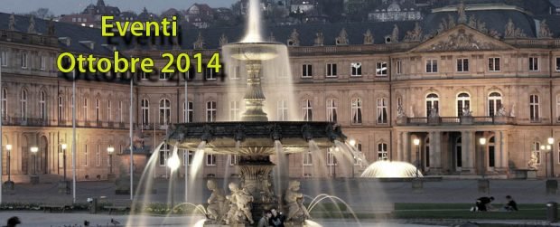 Stoccarda e BW: prossimi eventi in Ottobre 2014