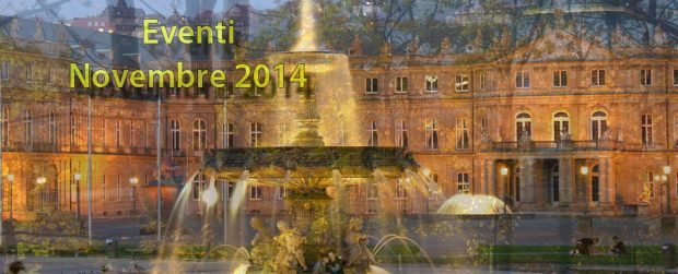 Stoccarda e BW: prossimi eventi in Novembre 2014